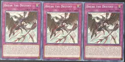 Break the Destiny BODE-EN076 Burst of Destiny 1st Edition (x3) Yugioh - Image 1