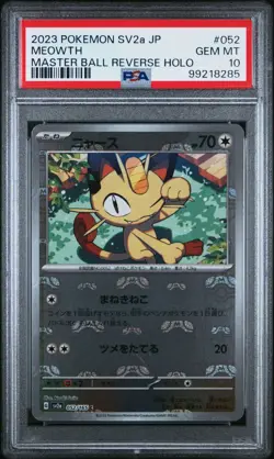PSA 10 Pokemon Meowth Master Ball Foil C 052/165 SV2a 151 Japanese 2023 #I3O - Image 1