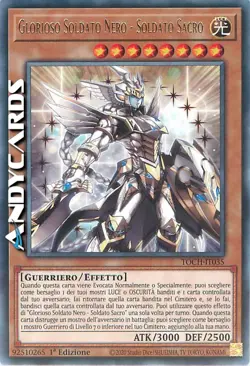 GLORIOSO SOLDATO NERO - SOLDATO SACRO • Rara • TOCH IT035 • 1Ed • Yugioh! - Image 1