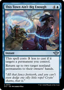 This Town Ain't Big Enough [Outlaws of Thunder Junction] Foil Near Mint - Image 1