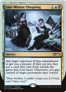 MTG English Last-Minute Chopping (2021 Holiday Promo) NM Foil - Image 1
