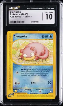 2003 POKEMON AQUAPOLIS #108/147 SLOWPOKE CGC 10 GEM MINT - Image 1