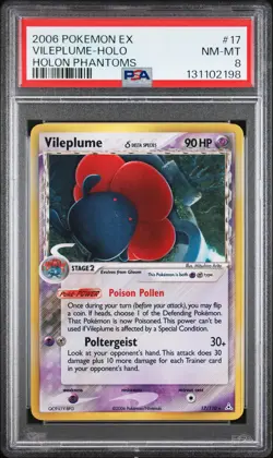 2006 POKEMON EX HOLON PHANTOMS #17 VILEPLUME-HOLO PSA 8 - Image 1