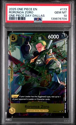 2025 ONE PIECE PROMOS ONE PIECE DAY DALLAS #113 RORONOA ZORO PSA 10 - Image 1