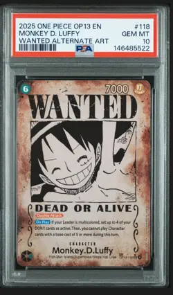 2025 ONE PIECE OP13-CARRYING ON HIS WILL #118 MONKEY D. LUFFY PSA 10 Wanted - Image 1