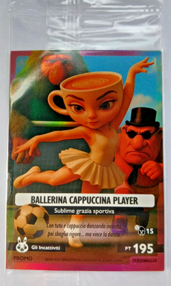 SKIFIDOL ITALIAN BRAINROT CARD PROMO BALLERINA CAPPUCCINA PLAYER SIGILLATA - Image 1