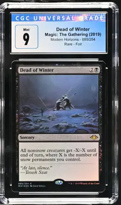 DEAD OF WINTER Modern Horizons Foil Rare CGC 9 MTG [Nostalgium] - Image 1