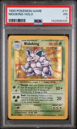 1999 POKEMON BASE SET UNLIMITED #11 NIDOKING-HOLO PSA 1 - Image 1