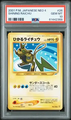 2001 POKEMON JAPANESE NEO 4 #26 SHINING RAICHU PSA 10 - Image 1