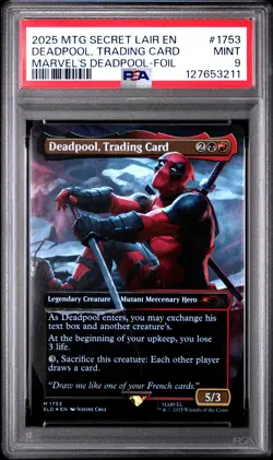 2025 MTG SECRET LAIR DROP MARVEL'S DEADPOOL-FOIL DEADPOOL, TRADING CARD PSA 9 - Image 1
