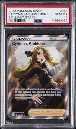 2022 POKEMON SWORD & SHIELD BRILLIANT STARS FULL ART/CYNTHIA'S AMBITION PSA 10 - Image 1