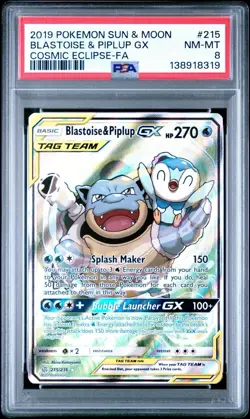 2019 Pokemon Sun & Moon Cosmic Eclipse Blastoise & Piplup GX 215/236 #215 PSA 8 - Image 1
