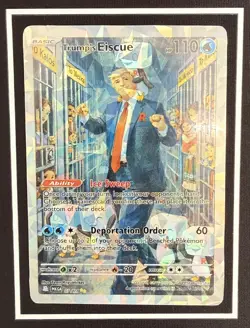 Trump's Eiscue Pokemon Card - ONE OF A KIND - Very Popular! - Image 3