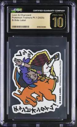 (CGC 10 Pristine) Pokemon Card - 2025 Leon & Charizard Sticker - B Side Label - Image 1