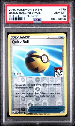2020 Pokemon Sword & Shield #179 Quick Ball Reverse Foil League Cup Staff PSA 10 - Image 1