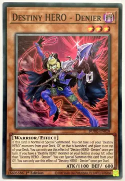 BODE-EN018 Destiny HERO - Denier - Super Rare 1st Edition Near Mint YuGOh Card - Image 1