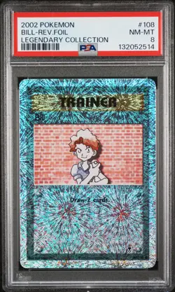 2002 POKEMON LEGENDARY COLLECTION #108 BILL-REVERSE FOIL PSA 8 - Image 1
