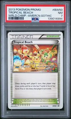 2013 POKEMON WORLD CHAMP DECK PROMO AMERICAN GOTHIC #BW50 TROPICAL BEACH PSA 7 - Image 1