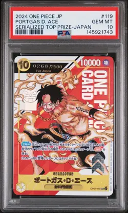 2024 ONE PIECE JPN SERIALIZED TOP PRIZE PORTGAS D. ACE 268/2500 PSA 10 - Image 1