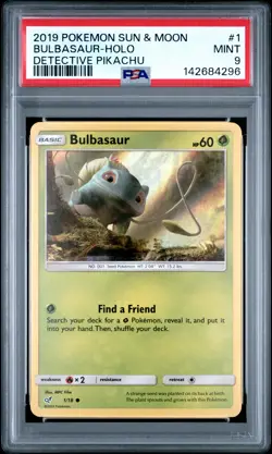 2019 POKEMON SUN & MOON DETECTIVE PIKACHU #1 BULBASAUR-HOLO PSA 9 - Image 1