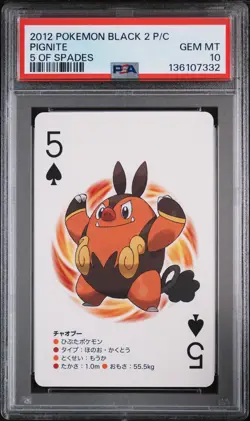 2012 POKEMON BLACK 2 PLAYING CARDS 5 OF SPADES PIGNITE PSA 10 - Image 1
