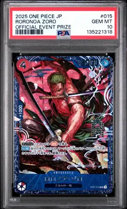 2025 ONE PIECE JPN PROMOS OFFICIAL EVENT PRIZE #015 RORONOA ZORO PSA 10 - Image 1
