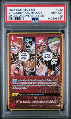 2025 ONE PIECE JAPANESE IN TWO YEARS!! AT THE SABAODY ARCHIPELAGO!! PSA 10 - Image 1