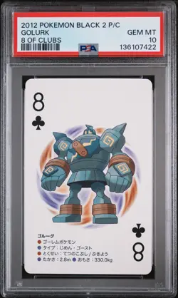 2012 POKEMON BLACK 2 PLAYING CARDS 8 OF CLUBS GOLURK PSA 10 - Image 1