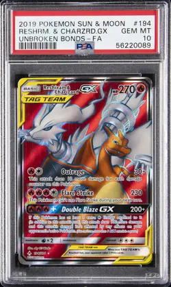 2019 POKEMON SUN & MOON UNBROKEN BONDS FULL ART/RESHIRAM & CHARIZARD GX PSA 10 - Image 1