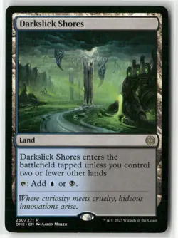 Darkslick Shores 250 NM MTG Phyrexia: All Will Be One Magic - Image 1