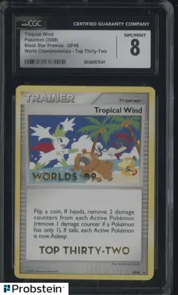 2009 Pokemon BSP World Championships Top Thirty-Two DP48 Tropical Wind CGC 8 - Image 1