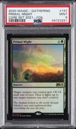2020 MAGIC: THE GATHERING CORE SET 2021 FOIL #197 PRIMAL MIGHT PSA 9 - Image 1