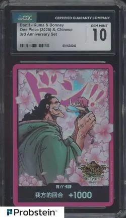 2025 One Piece S. Chinese 3rd Anniversary Don!! Card Kuma Bonney CGC 10 GEM MINT - Image 1