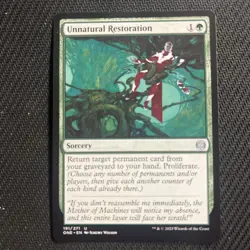 Unnatural Restoration Phyrexia: All Will Be One Regular - Image 1