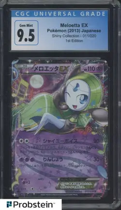 ​2013 Pokemon Shiny Collection #011/020 1st Edition Meloetta EX CGC 9.5 GEM MINT - Image 1