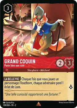 Lorcana - Grand Coquin - Porte bien son nom - MINT/NMINT - FR - FOIL - Image 1