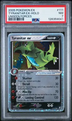 2005 POKEMON EX UNSEEN FORCES #111 TYRANITAR EX-HOLO PSA 7 - Image 1