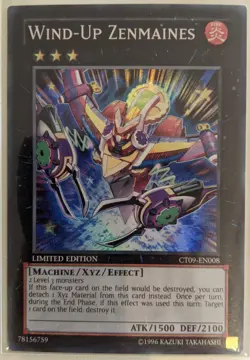 YuGiOh Wind-Up Zenmaines Super Rare CT09-EN008 - Image 1