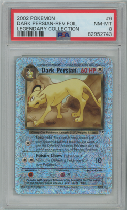 Pokemon Dark Persian #6/110 Legendary Collection Reverse Holo PSA 8 NM-MT - Image 1