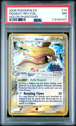 2006 POKEMON EX HOLON PHANTOMS #14 PIDGEOT-REV.FOIL PSA 7 - Image 1