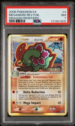 2006 POKEMON EX DRAGON FRONTIERS #4 MEGANIUM-REVERSE FOIL PSA 7 - Image 1
