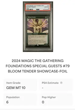 2024 MTG Foundations Bloom Tender Special Guest Mythic Foil #79 PSA 10 GM POP 6! - Image 4
