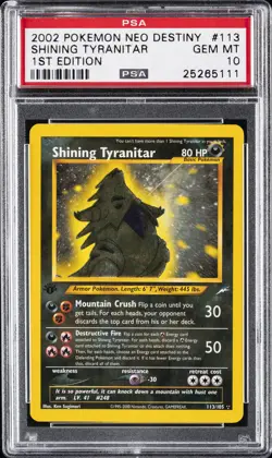 2002 POKEMON NEO DESTINY 1ST ED #113 SHINING TYRANITAR PSA 10 - Image 1