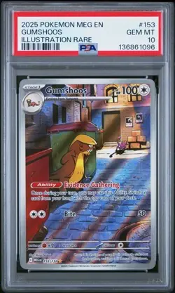2025 POKEMON MEG EN-MEGA EVOLUTION #153 GUMSHOOS ILLUSTRATION RARE PSA 10 096 - Image 1