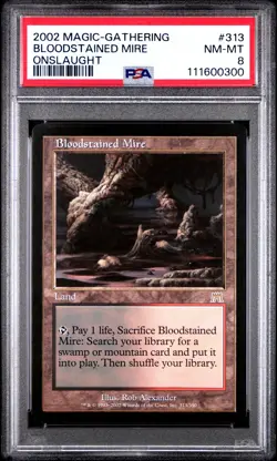 2002 MTG ONSLAUGHT #313 BLOODSTAINED MIRE PSA 8 - Image 1