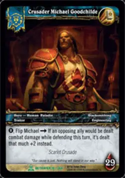 Moderate Play WoW TCG Crusader Michael Goodchilde Servants of the Betrayer World - Image 1