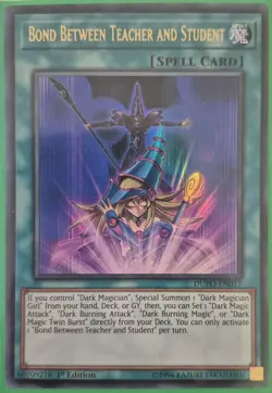 YuGiOh Bond Between Teacher and Student Ultra Rare DUPO-EN017 1st Edition - Image 1