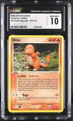 CGC 10 GEM MINT Ditto [Charmander] 2005 EX Delta Species 61/113 Pokemon Card - Image 1