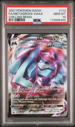 2021 POKEMON SWORD & SHIELD CHILLING REIGN #113 FULL ART/METAGROSS VMAX PSA 10 - Image 1
