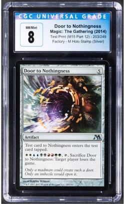 2014 M15 Test Print - MTG Door to Nothingness - NM/Mint CGC 8 - English Magic - Image 1